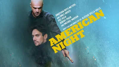 American Night izle