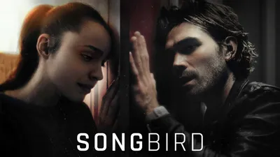 Songbird izle