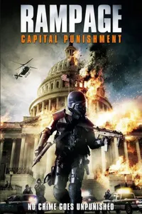 Rampage: Capital Punishment izle
