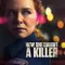 How She Caught A Killer fragman izle